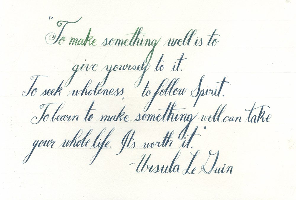 Calligraphy--Ursula LeGuin quote